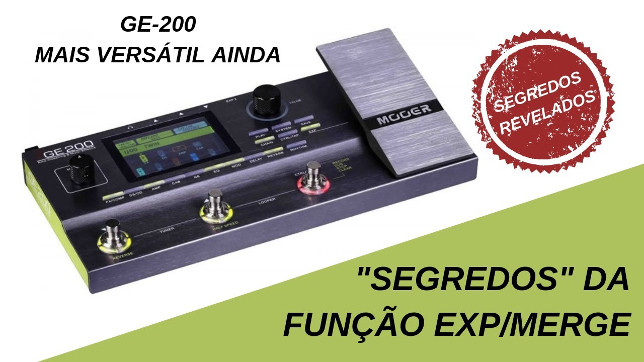 GE 200 função SECRETA! EXP/MERGE