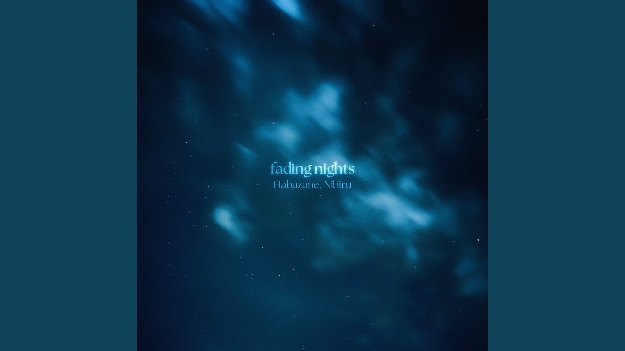 fading nights