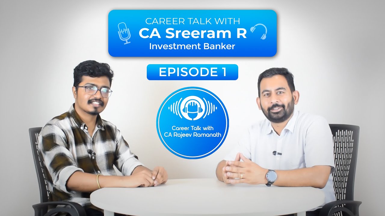 Career Talk with CA Sreeram R. | Investment Banker | Insights | Transparent Academy Podcast Ep.1
