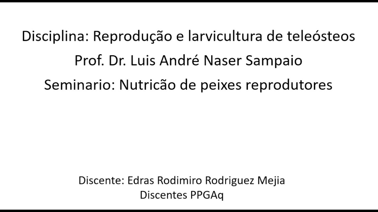 Nutrição de reprodutores de peixes