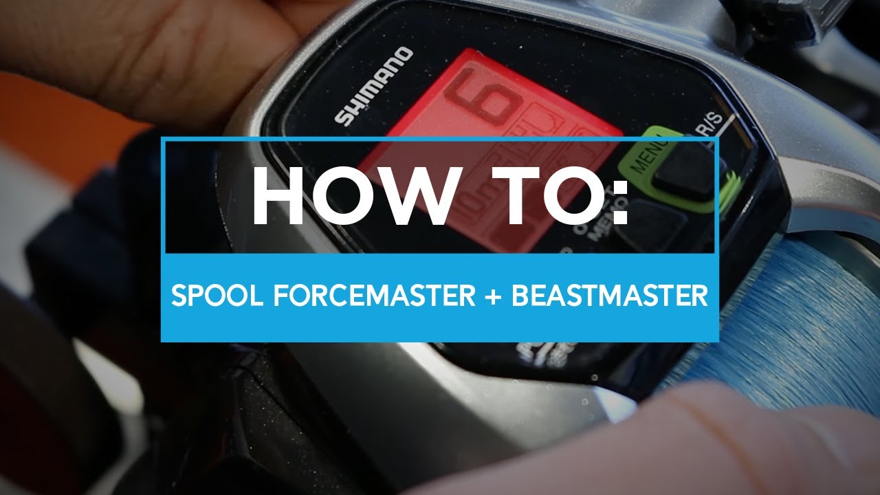 How to spool a Shimano electric fishing reel: Forcemaster & Beastmaster