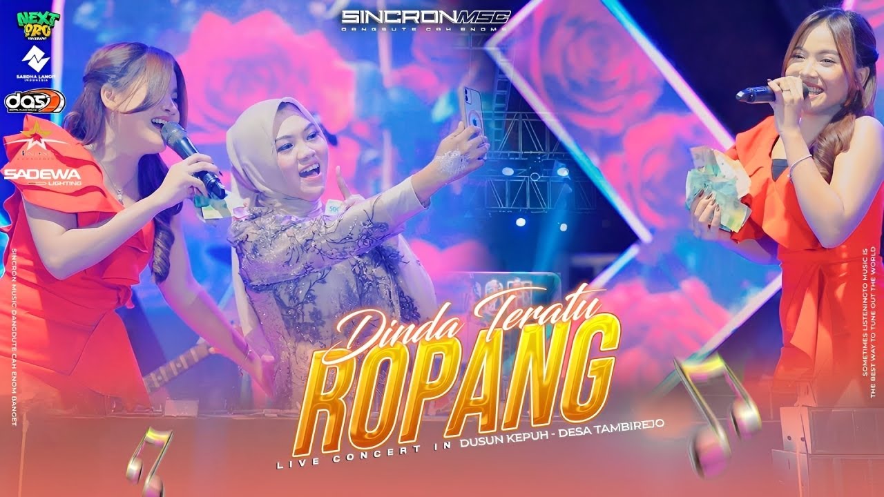ROPANG - DINDA TERATU - SINCRON MUSIC IN IN KEPUH - TAMBIREJO