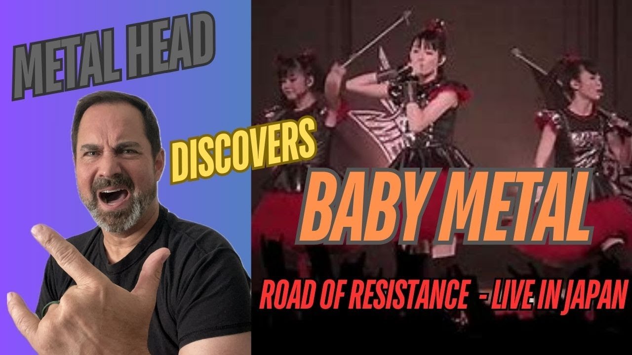 FIRST TIME REACTION! - BABY METAL - ROAD OF RESISTANCE - LIVE IN JAPAN!!!