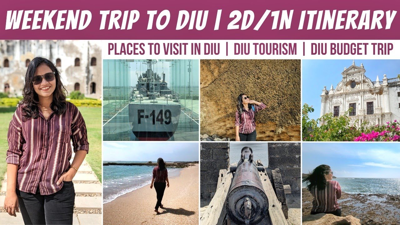 Weekend Trip to Diu | 2Days/1Night Itinerary | Best places to visit in Diu | 2023
