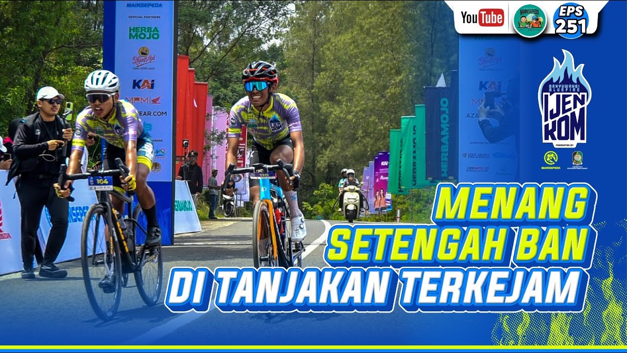Banyuwangi Bluefire Ijen KOM 2025: Menang Setengah Ban di Tanjakan Terkejam