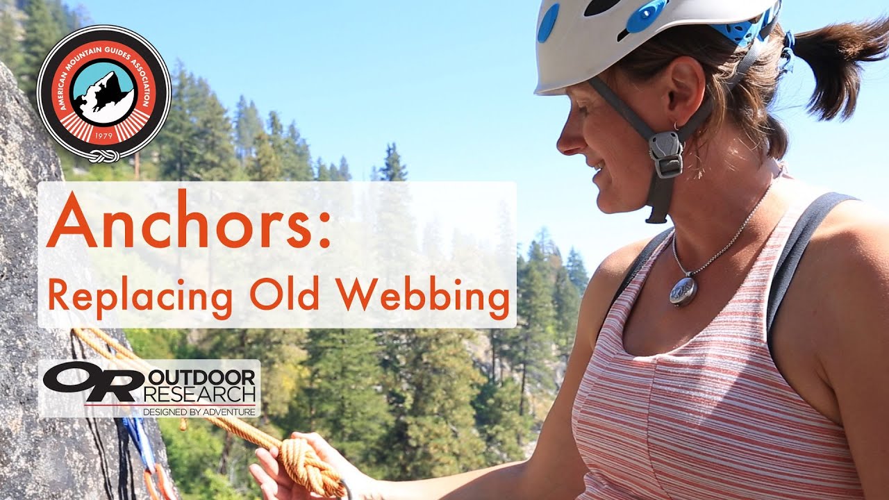 How To Replace Old Webbing on Fixed Anchors