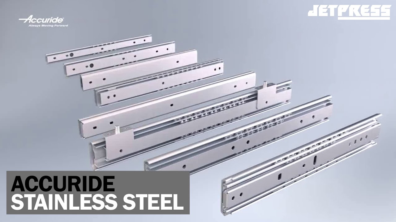 Accuride Stainless Steel Telescopic Slides from JET PRESS