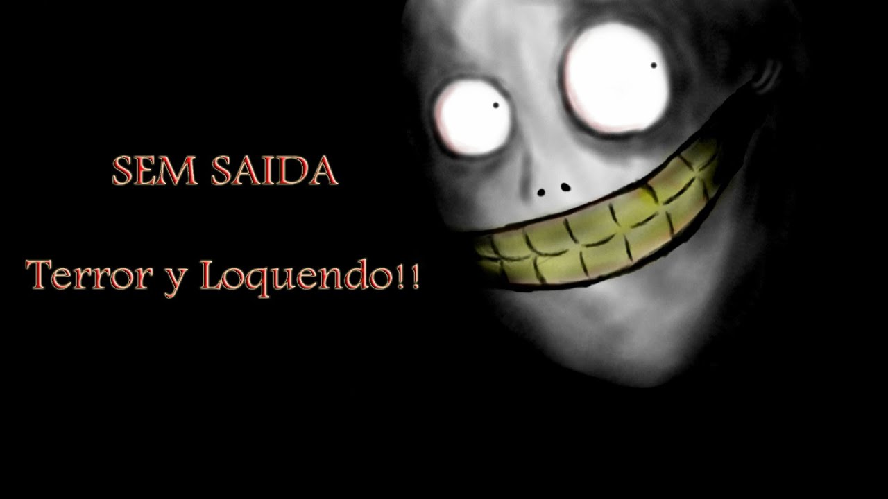 Sem Saida (Terror en Brazingles) - Loquendo