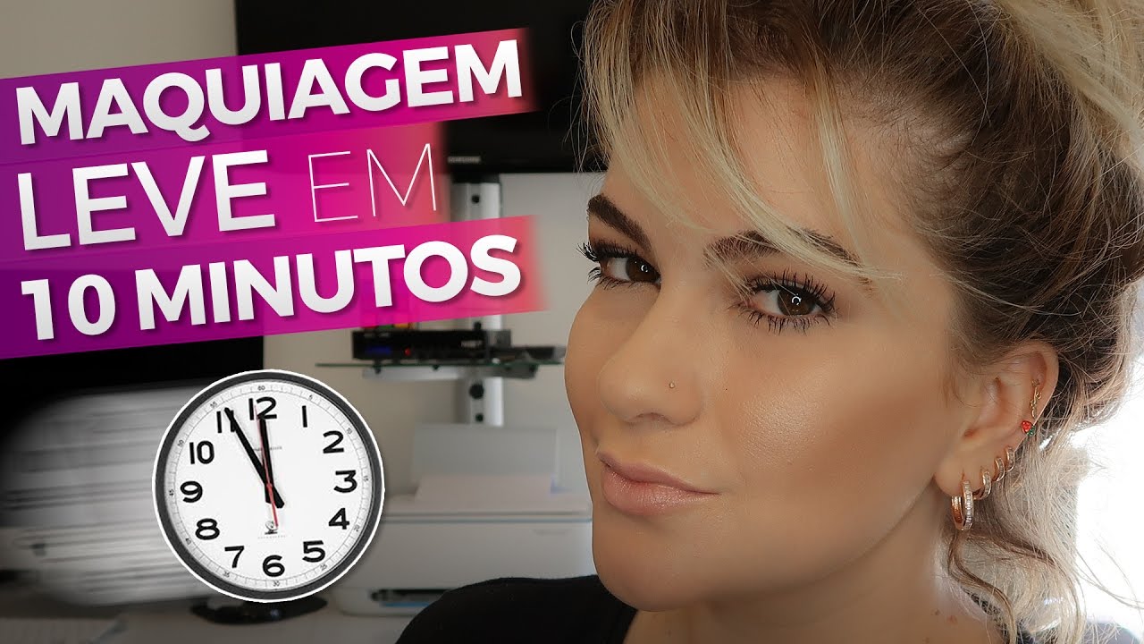 MAQUIAGEM BEM LEVE EM 10 MINUTOS