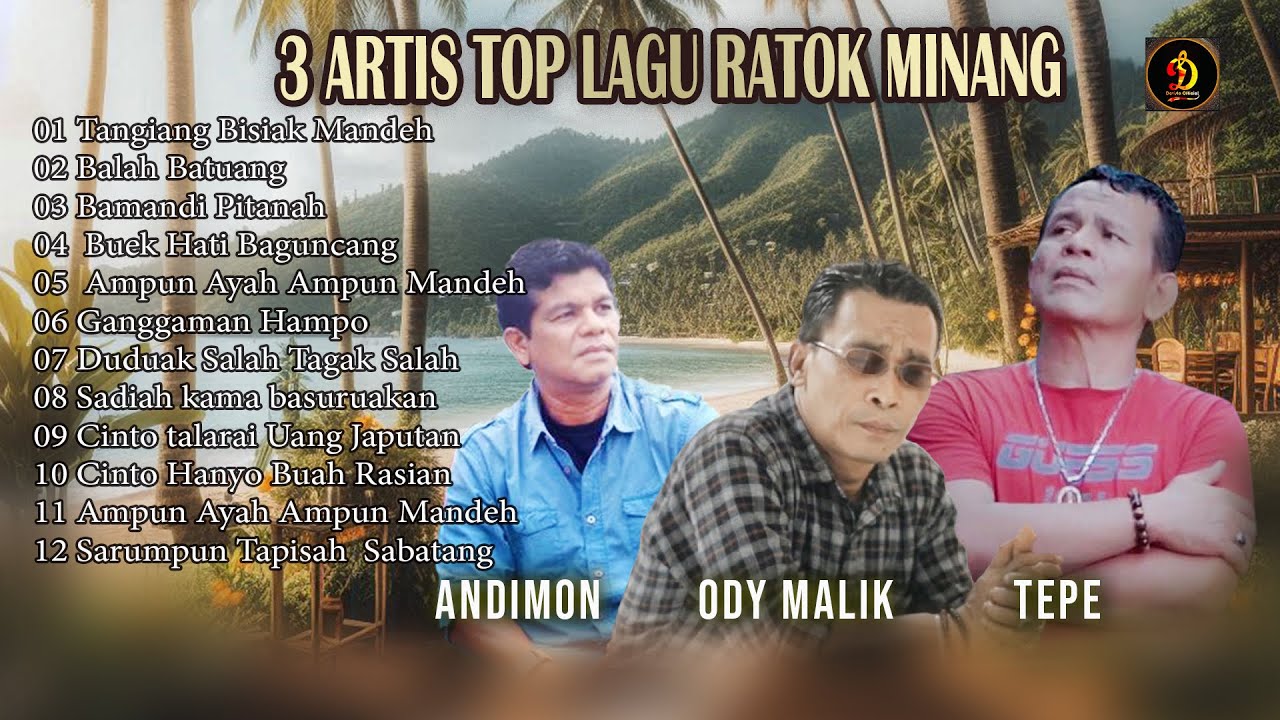 Seleksi 3 ARTIS TOP LAGU RATOK MINANG