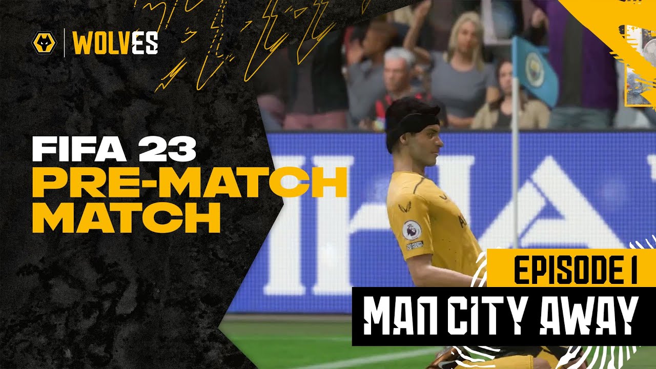 Pre-Match Match Ep.1 Man City vs Wolves