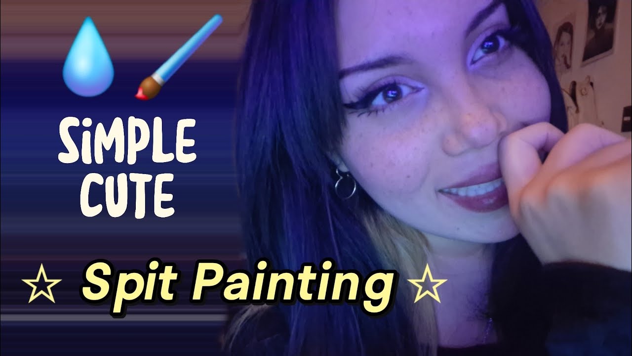 ASMR spit painting - simple • cute ♡