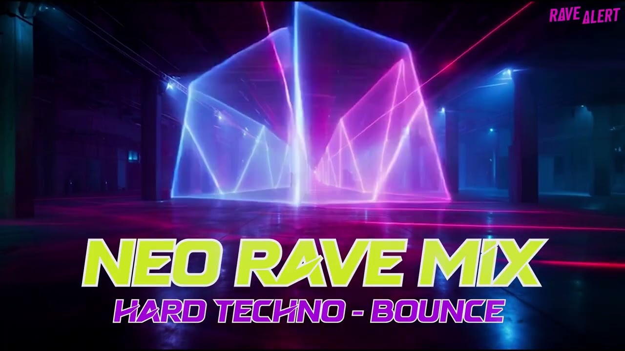 Neo Rave | Hard Techno | Bounce Mix 4k HD (Uberjakd, 3amdisco, Niotech, Daire, Kickcheeze,..)