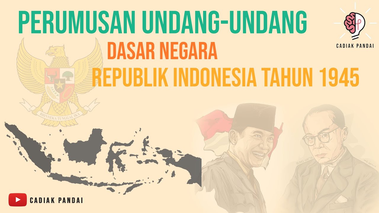 Perumusan Undang-Undang Dasar Negara Republik Indonesia Tahun 1945