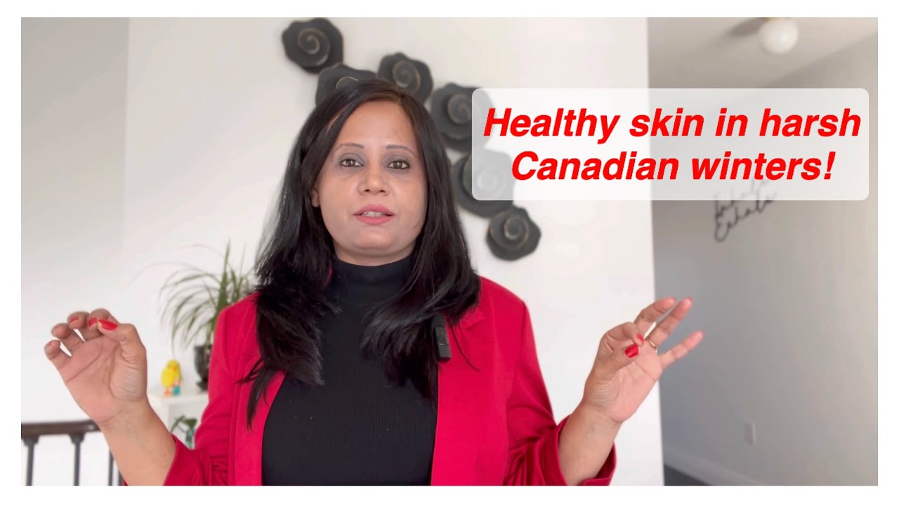 How to get healthy skin in winter | Canada winters #skincare