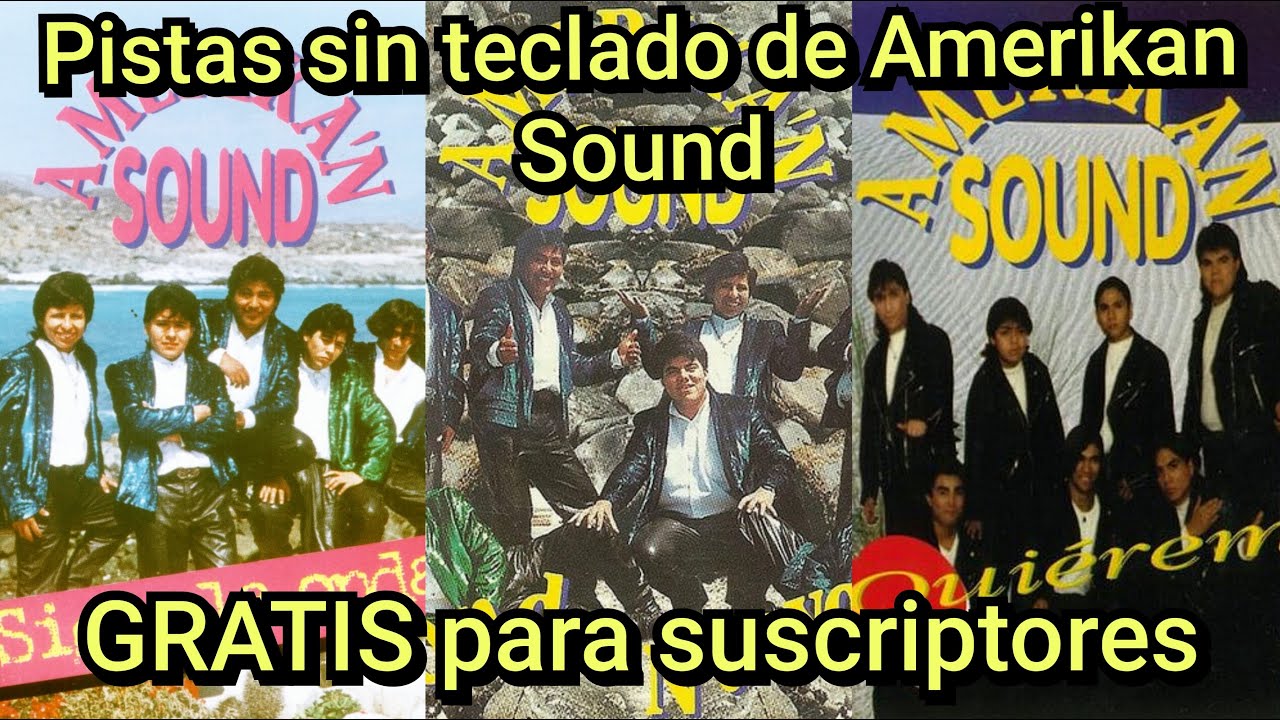 Pistas sin Teclado de Amerika'n Sound