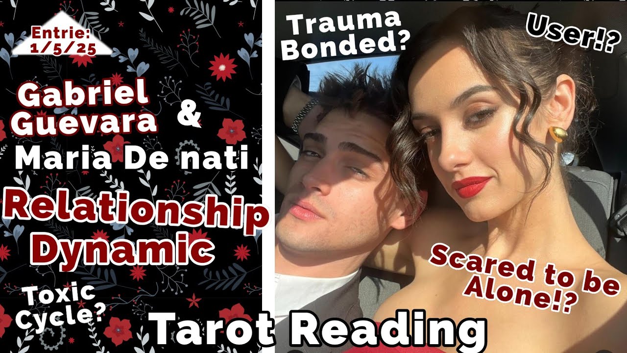 Gabriel Guevara & Maria De Nati Relationship Dynamic Tarot Reading #gabrielguevara #tarot #celebrity