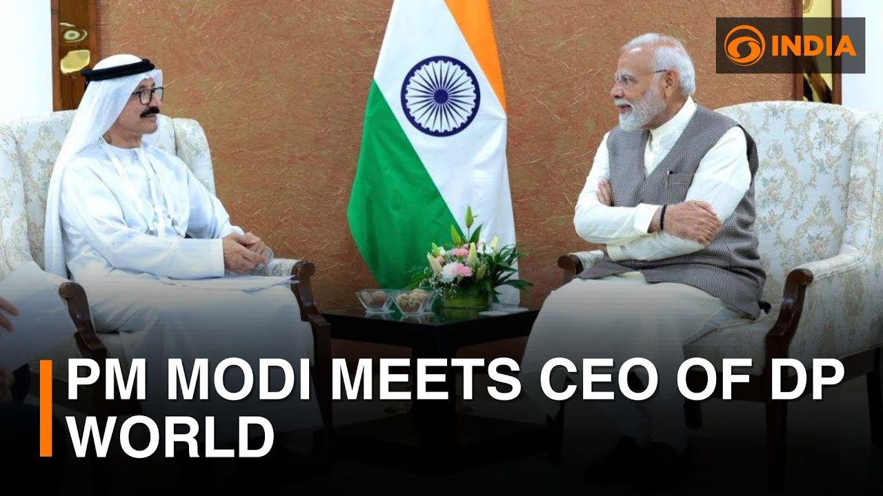 PM Modi meets CEO of DP World | DD India