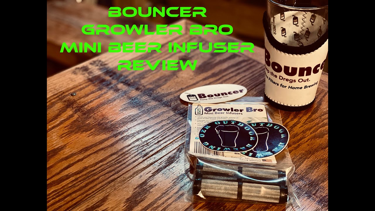 **GIVEAWAY** CLOSED**Bouncer Growler Bro Review!!