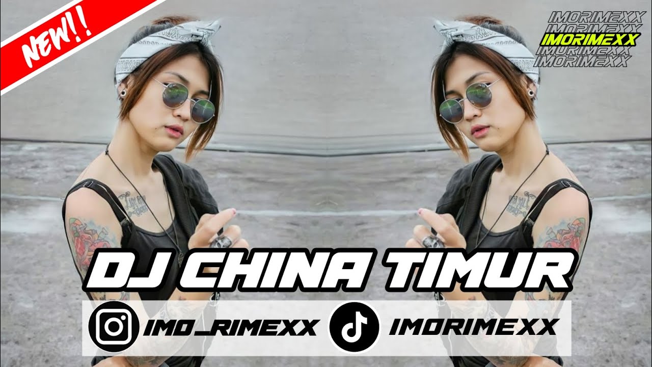 DJ CHINA TIMUR BETA KAYA X IMORIMEXX 2026🚀