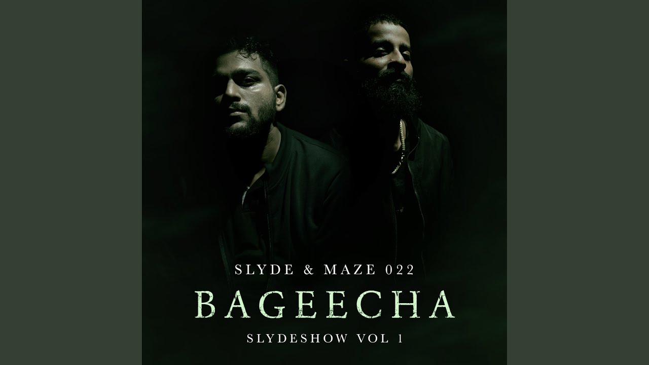 Bageecha (feat. Maze 022)