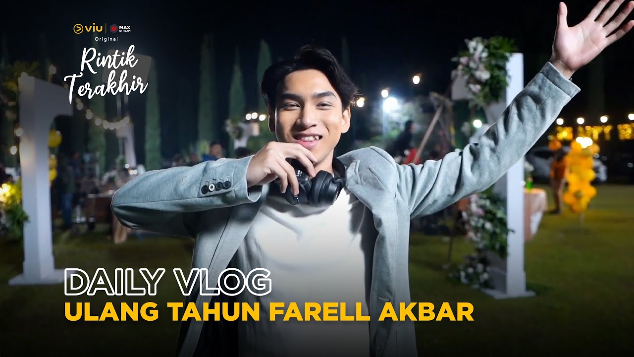 Daily Vlog: Syuting Bareng Farell Akbar | Rintik Terakhir
