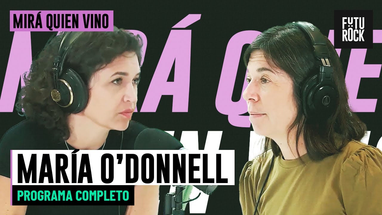 MARÍA O'DONNELL: LA PERIODISTA QUE TU MAMÁ QUISIERA QUE FUERAS | MIRÁ QUIÉN VINO con JULIA MENGOLINI