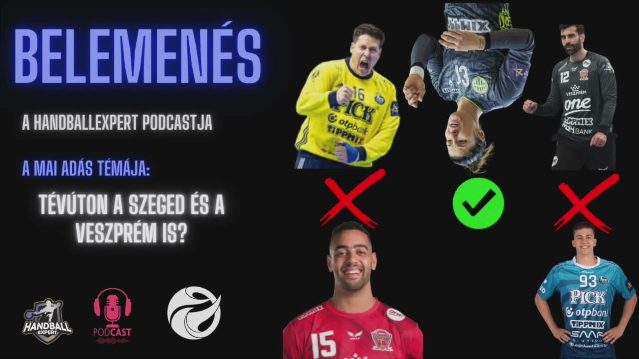 S06E38 - F&eacute;rfi k&eacute;zilabda: A Veszpr&eacute;m &eacute;s a Szeged is t&eacute;v&uacute;ton?