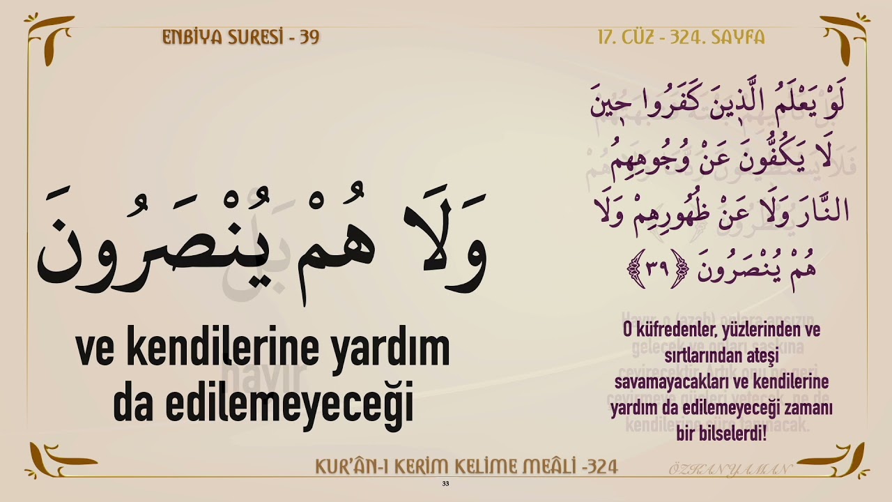 KUR'AN-I KERİM KELİME MEALİ 324 | ENBİYA SURESİ 36 - 44 (17. CÜZ)