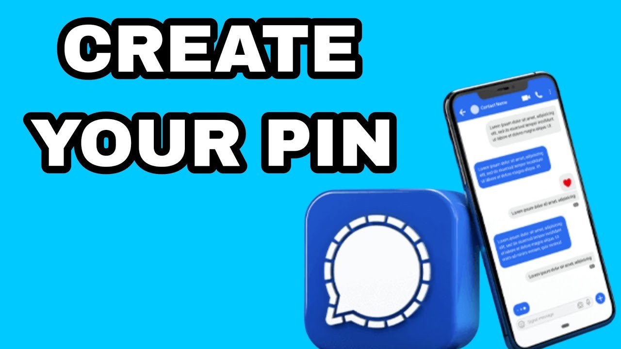 How To Create Your Pin On Signal App