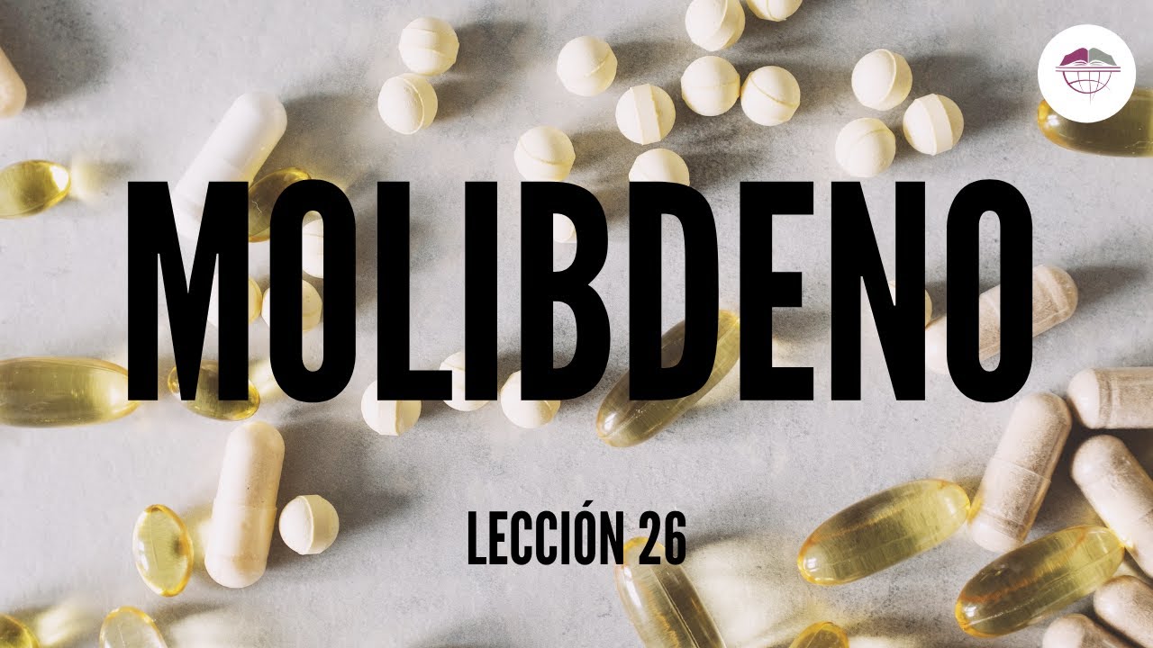 26  OLIGOELEMENTOS  MOLIBDENO