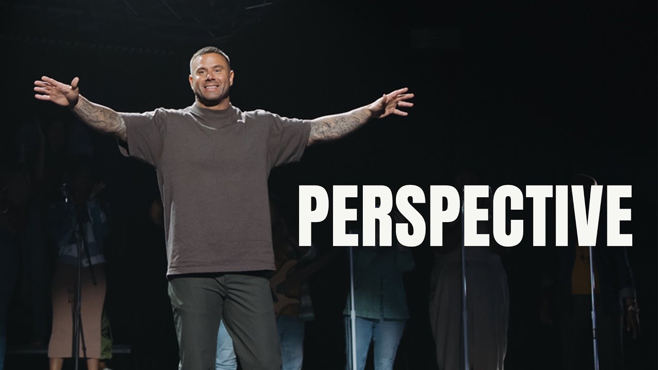 Perspective | Pastor Greg Ford Sermon | One Church Columbus