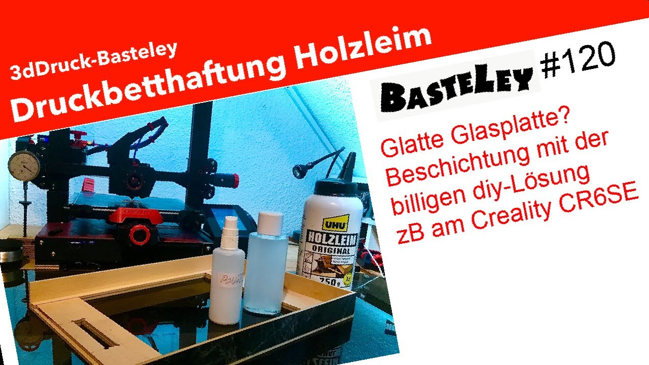Druckbetthaftung Holzleim 