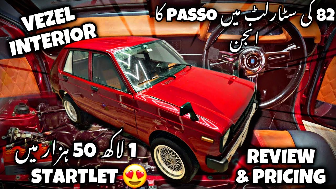 Toyota Starlet 1982 Modified With Passo Engine  & Vezel Interior 👌🏻 Review Price & Details ❤️