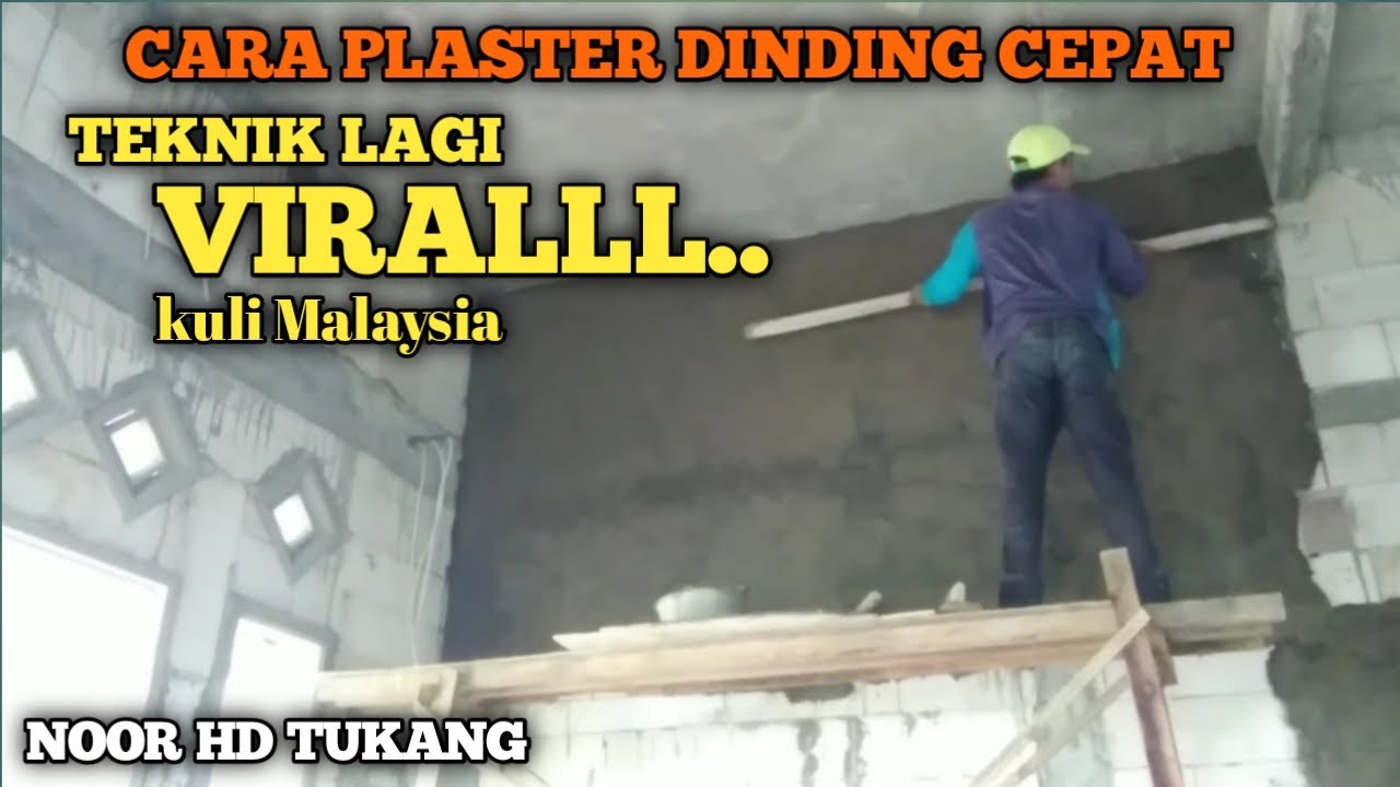 TEKNIK VIRALLL // CARA PLASTER DINDING CEPAT DAN LURUS // wall plaster quick way // noor hd tukang
