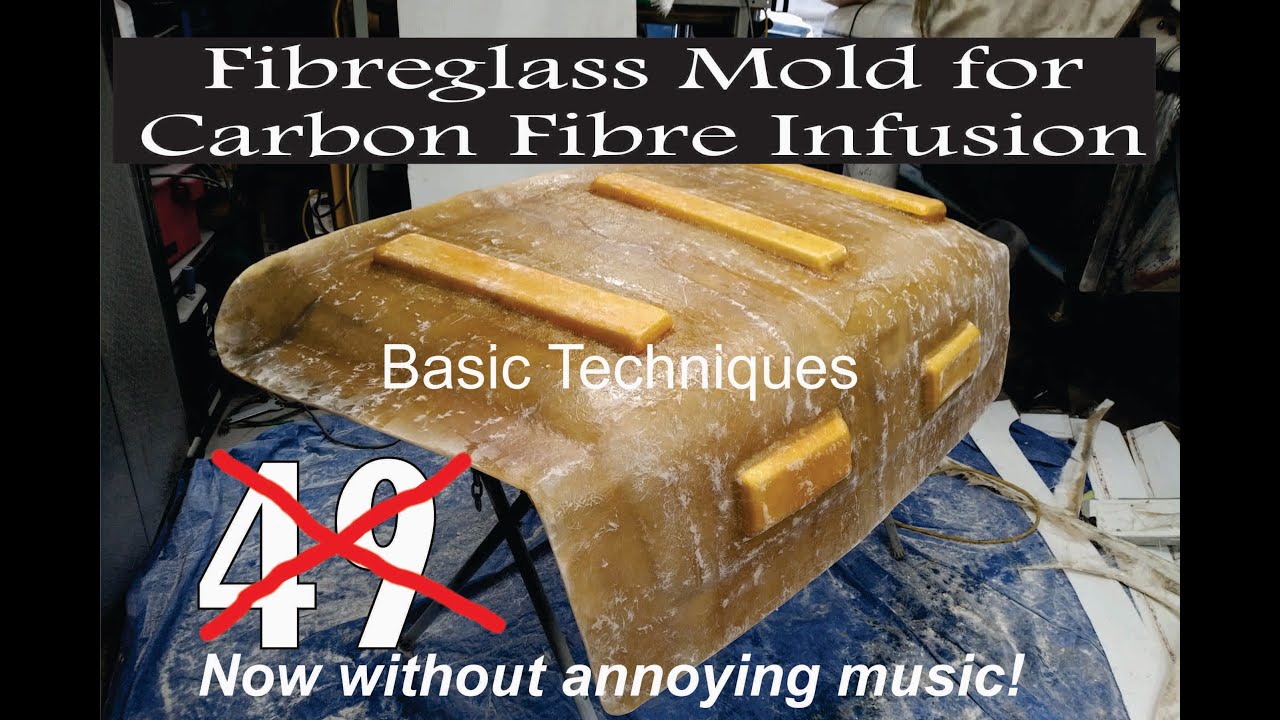 Making A Basic Fiberglass Mold for Carbon Fiber Infusion