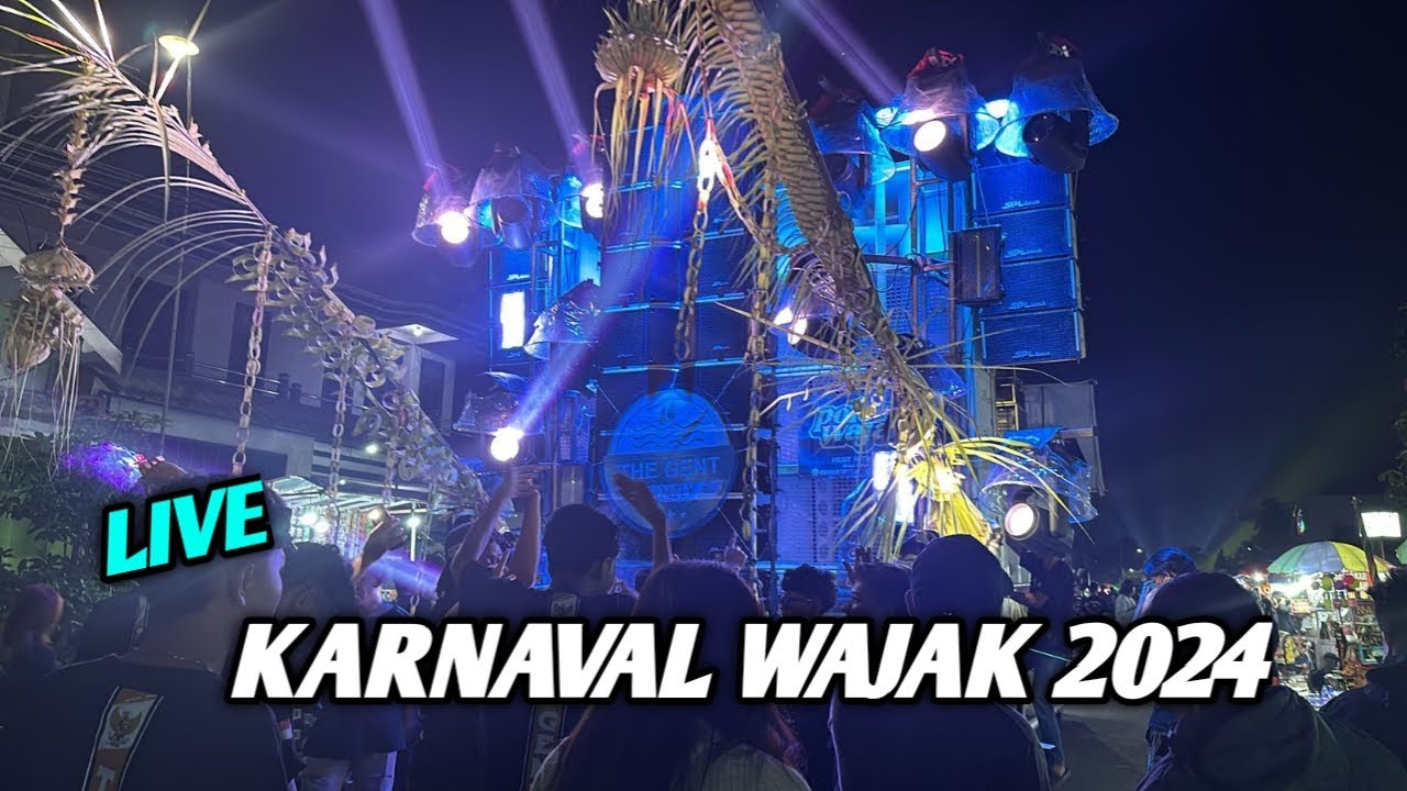 Live  KARNAVAL WAJAK 2024