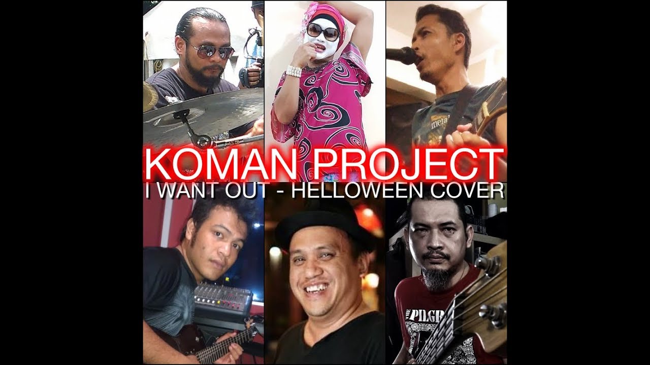 KOMAN PROJECT - I WANT OUT HELLOWEEN COVER