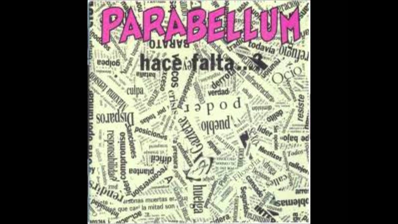 PARABELLUM. La locura.