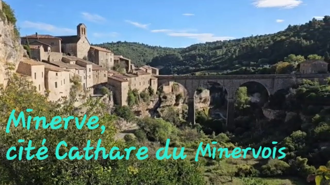 Minerve un des "Plus beaux villages de France".