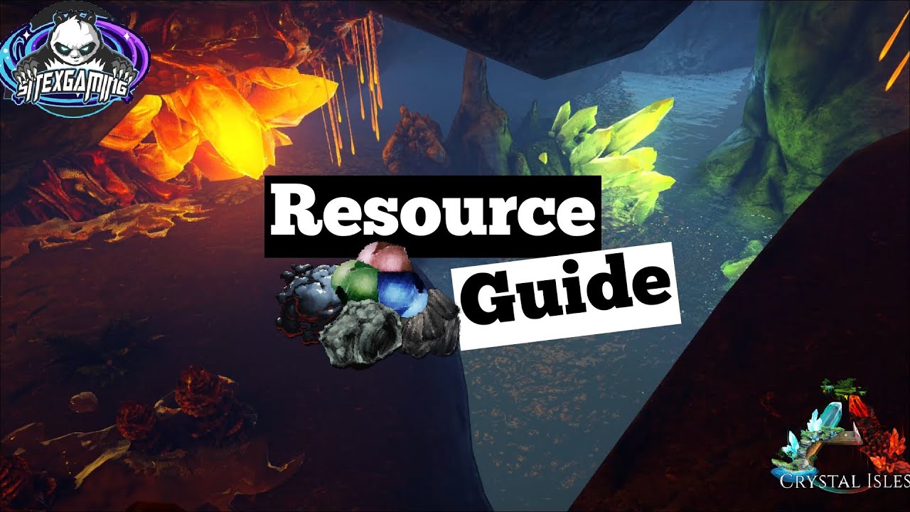 *ARK* Crystal Isles Resource Guide