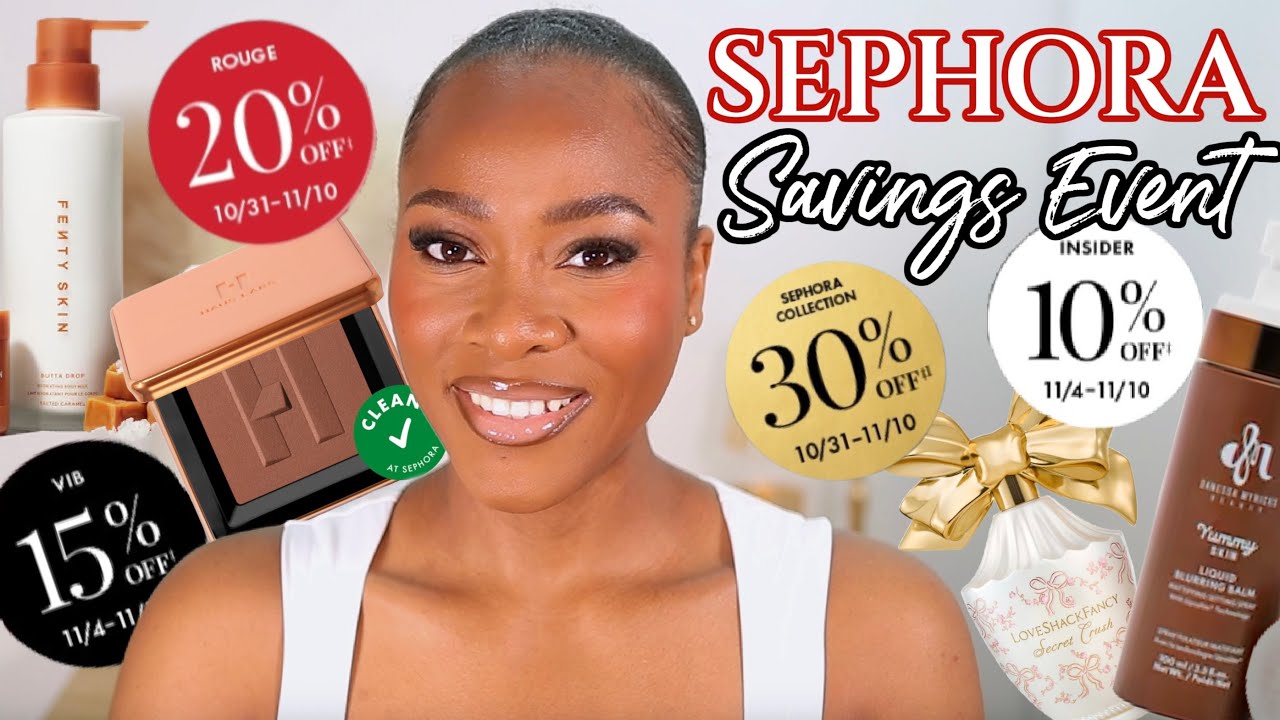 SEPHORA SAVINGS EVENT 2025 What to Buy + Recommendations & Wishlist | Makeup, Skincare + more