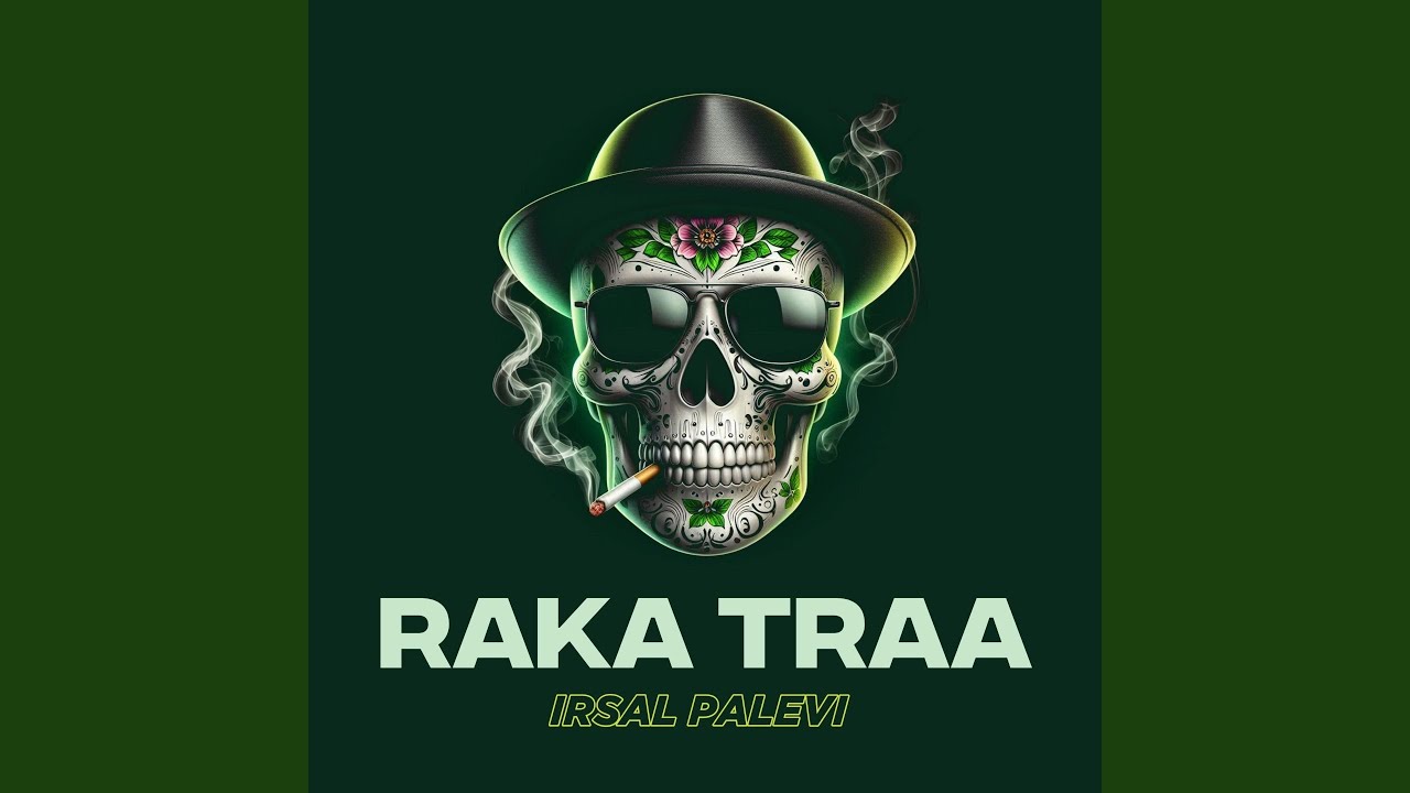 Raka Traa