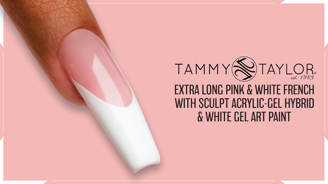 Tammy Taylor | How To | Extra Long Pink & White with Sculpt Acrylic Gel Hybrid & White Gel Art Paint