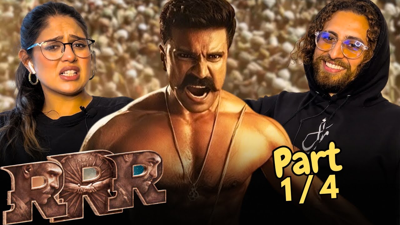 Реакция на фильм RRR, часть 1/4 | SS Rajamouli | Ram Charan | NTR Jr. | Ajay Devgn | Alia Bhatt