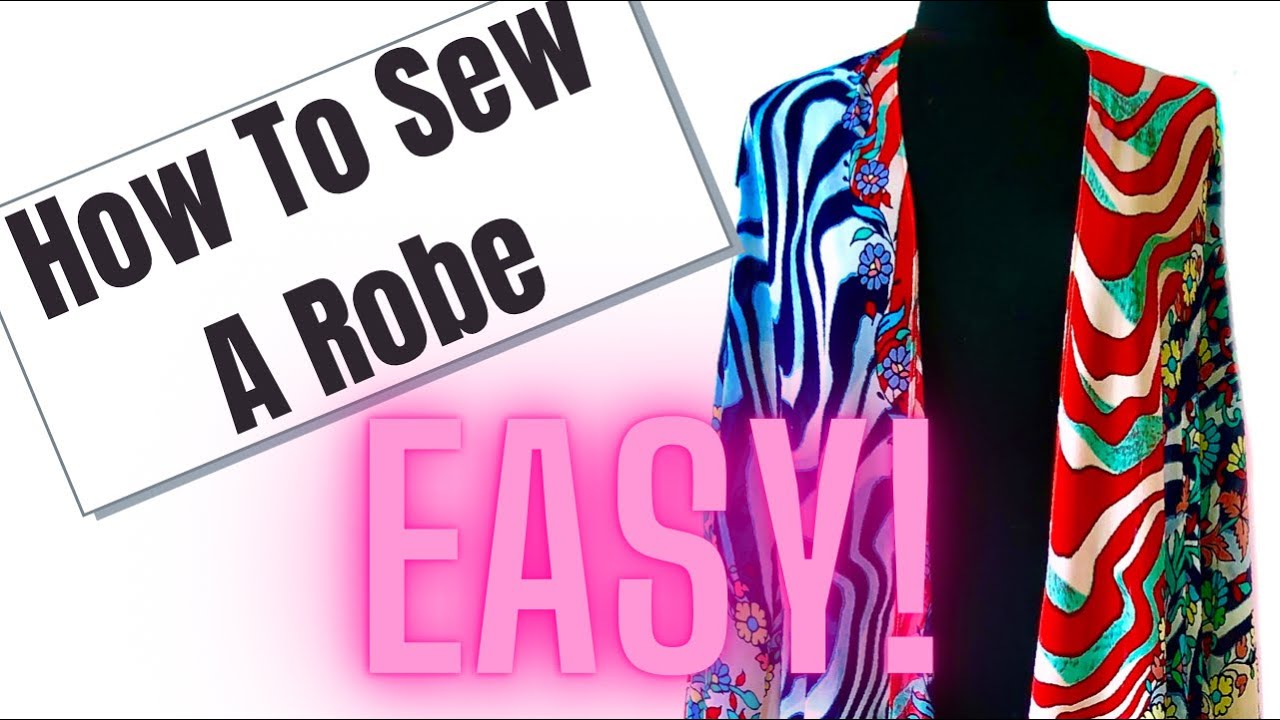 How To Sew A Robe - Quick And Easy DIY Robe In 3 Cuts