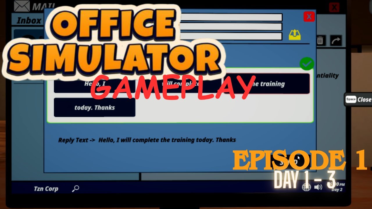 Office Simulator Gameplay Day 1-3, Episode 1