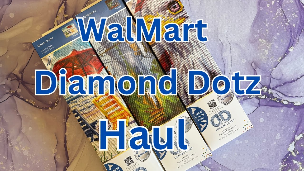 Diamond Dotz - WalMart Haul - Распаковка - Diamond Art - Бюджетные изделия ручной работы