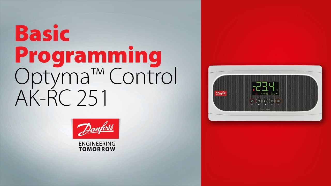 Базовое программирование электронного регулятора температуры Optyma™ Control, AK-RC 251