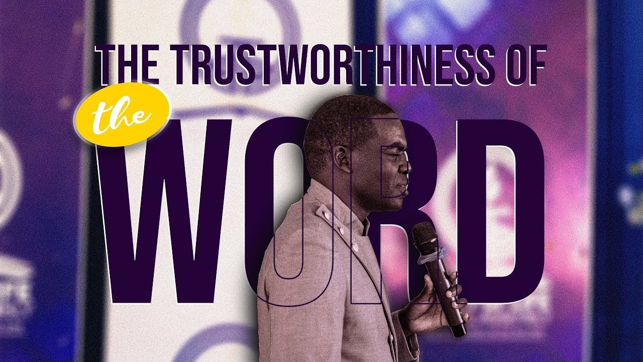 The Trustworthiness of The Word | Aug 31st, 2025 | bilingual Service